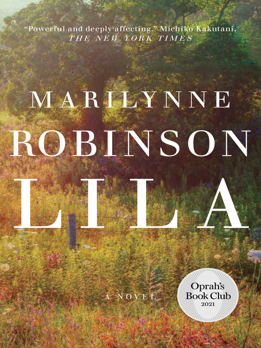 Title details for Lila by Marilynne Robinson - Wait list